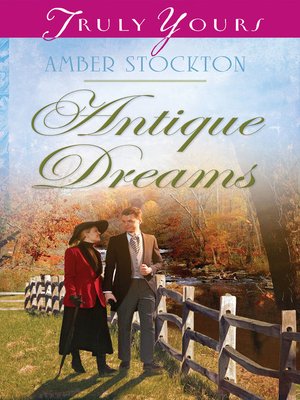 cover image of Antique Dreams